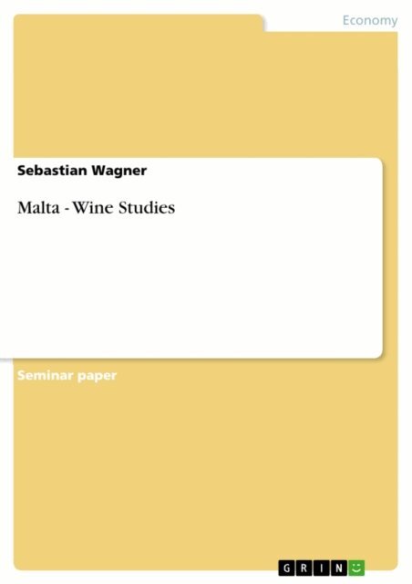 Sebastian Wagner - Malta - Wine Studies, E-bok