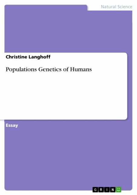 Christine Langhoff - Populations Genetics of Humans, E-bok