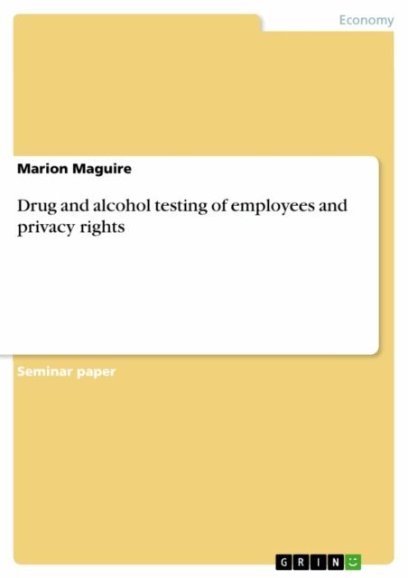 Marion Maguire - Drug and alcohol testing of employees and privacy rights, E-bok