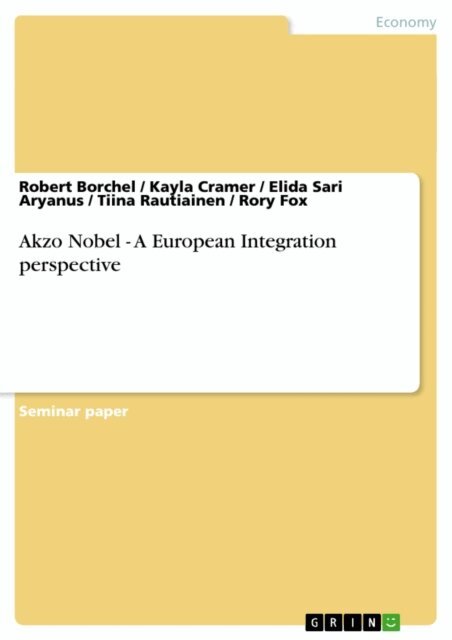 Akzo Nobel - A European Integration perspective