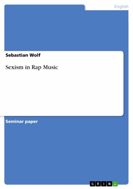 Sebastian Wolf - Sexism in Rap Music, E-bok