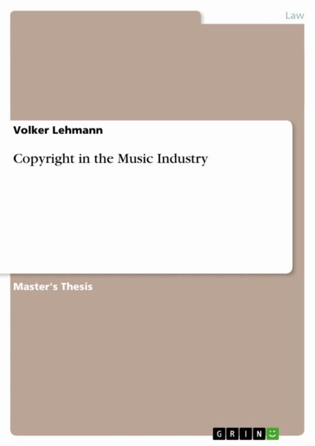 Volker Lehmann - Copyright in the Music Industry, E-bok