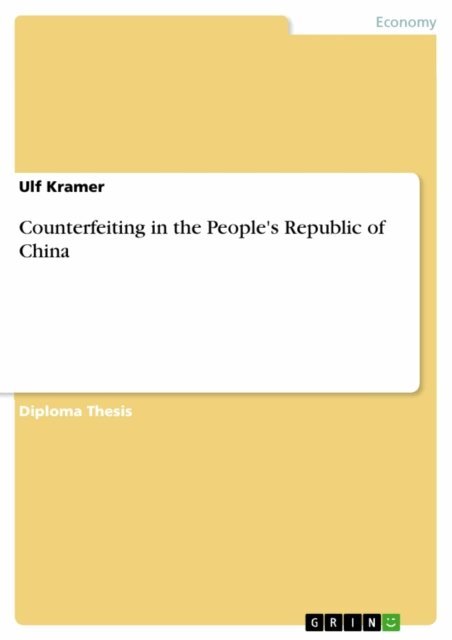 Ulf Kramer - Counterfeiting in the People's Republic of China, E-bok