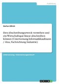 Den Abschreibungszweck Verstehen Und Ein Wirtschaftsgut Linear Abschreiben Konnen (Unterweisung Informatikkaufmann / -Frau, Fachrichtung Industrie)