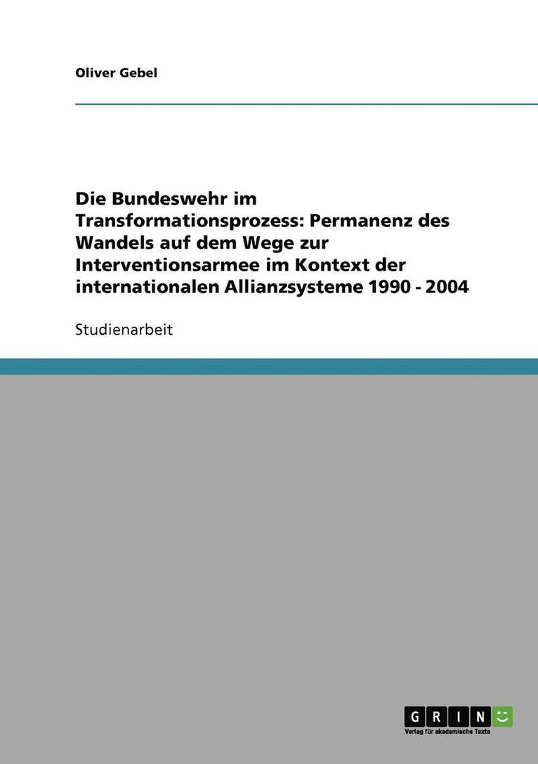 Oliver Gebel - Bundeswehr im Transformationsprozess, Häftad