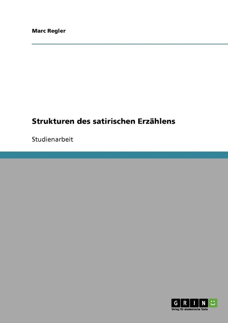 Marc Regler - Strukturen des satirischen Erzählens, Häftad