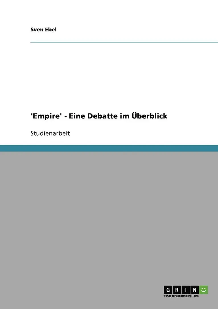 Sven Ebel - 'Empire' - Eine Debatte im Überblick, Häftad. Tillgänglighet: Lägg i varukorg