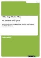 Tobias Krug, Florian Pflug - PR-Theorien und Sport, Häftad