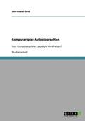 Computerspiel-Autobiographien