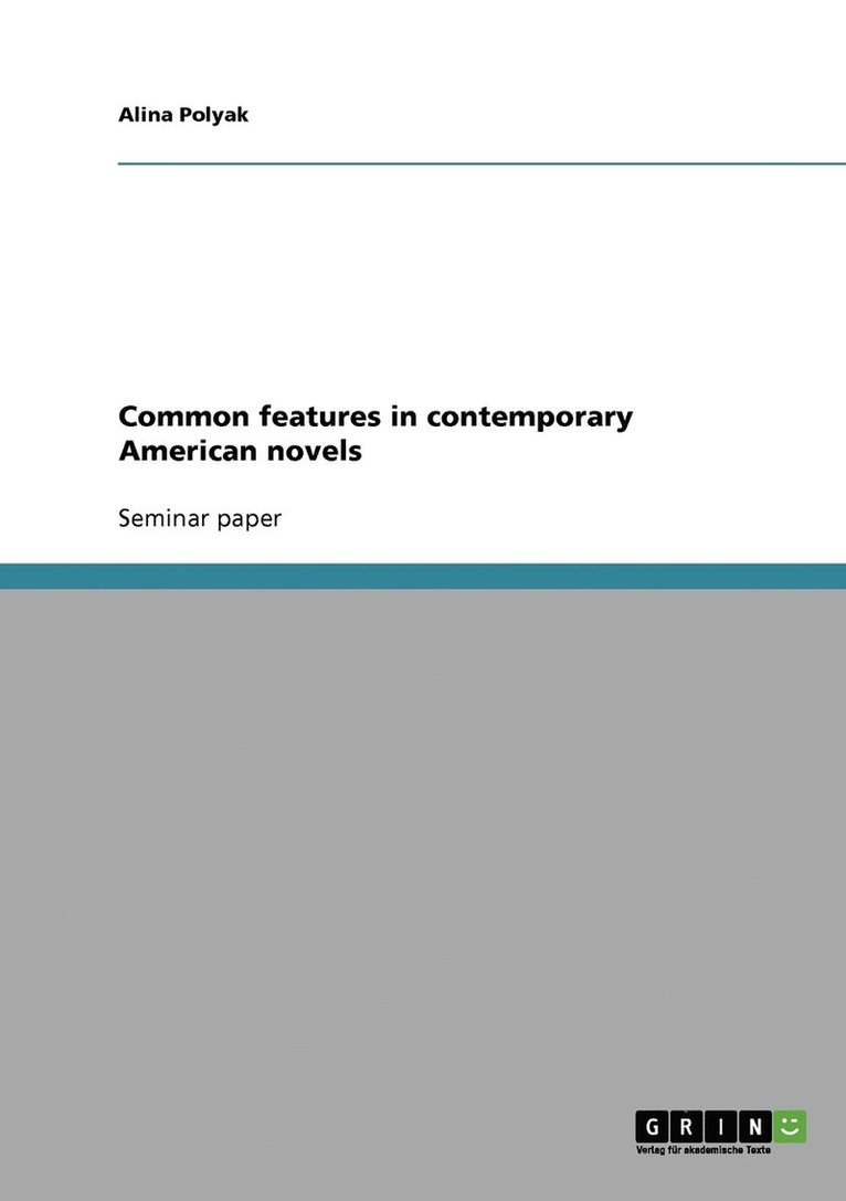 Alina Polyak - Common features in contemporary American novels, Häftad
