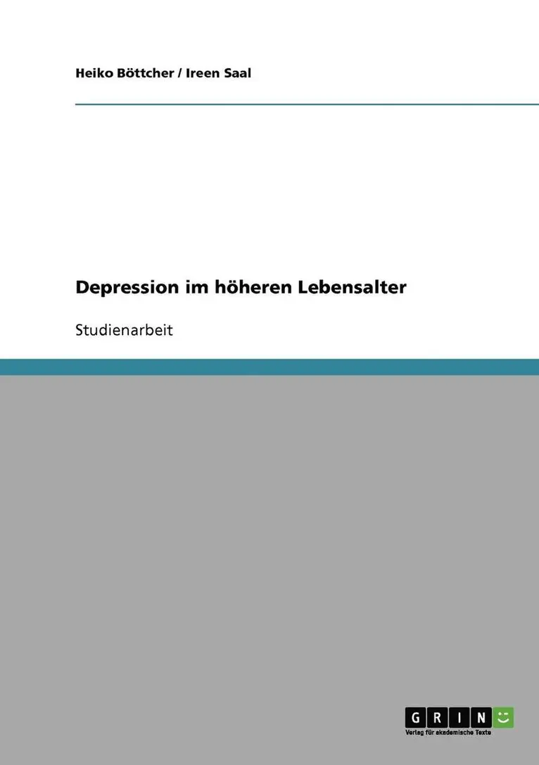 Heiko Böttcher, Ireen Saal - Depression im höheren Lebensalter, Häftad. Tillgänglighet: Lägg i varukorg