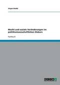 Macht und soziale Vernderungen im politikwissenschaftlichen Diskurs