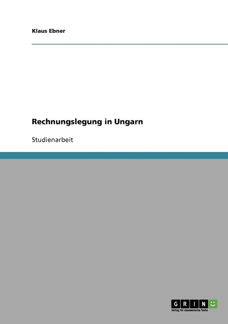 Klaus Ebner - Rechnungslegung in Ungarn, Häftad
