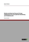 K�uferverhalten bei Reverse Pricing