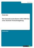 Der Genozid an Den Herero 1904-1908
