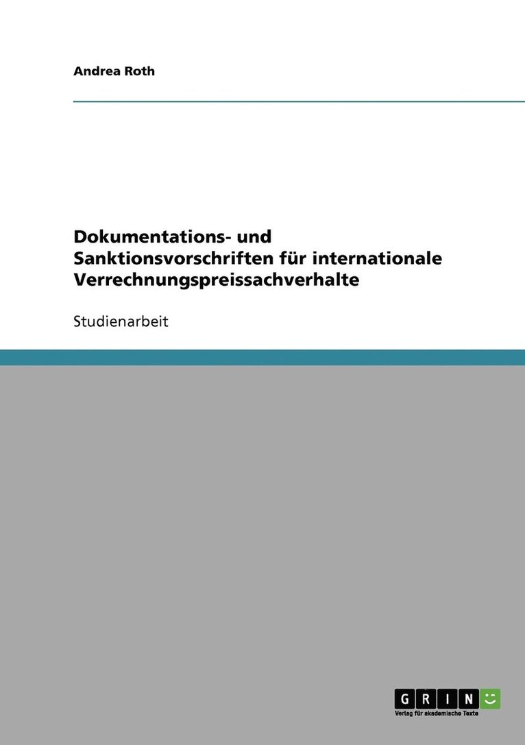 Andrea Roth - Dokumentations- und Sanktionsvorschriften für internationale Verrechnungspreissachverhalte, Häftad