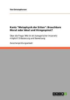 Tim Christophersen - Kants "Metaphysik der Sitten", Häftad