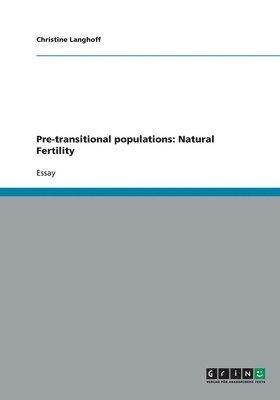 Christine Langhoff - Pre-transitional populations, Häftad