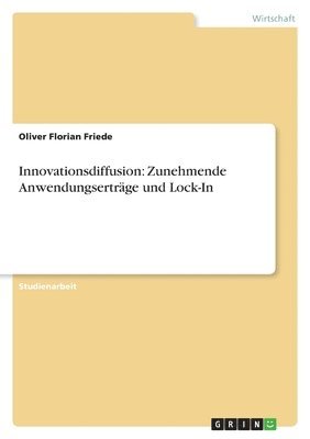 Oliver Florian Friede - Innovationsdiffusion, Häftad
