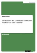 Funktion der Krankheit in Hartmanns von Aue "Der arme Heinrich"