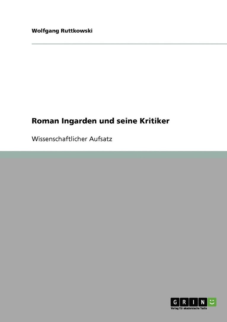 Wolfgang Ruttkowski - Roman Ingarden und seine Kritiker, Häftad