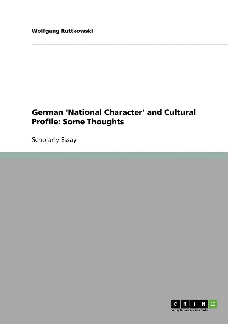 Wolfgang Ruttkowski - German 'National Character' and Cultural Profile, Häftad