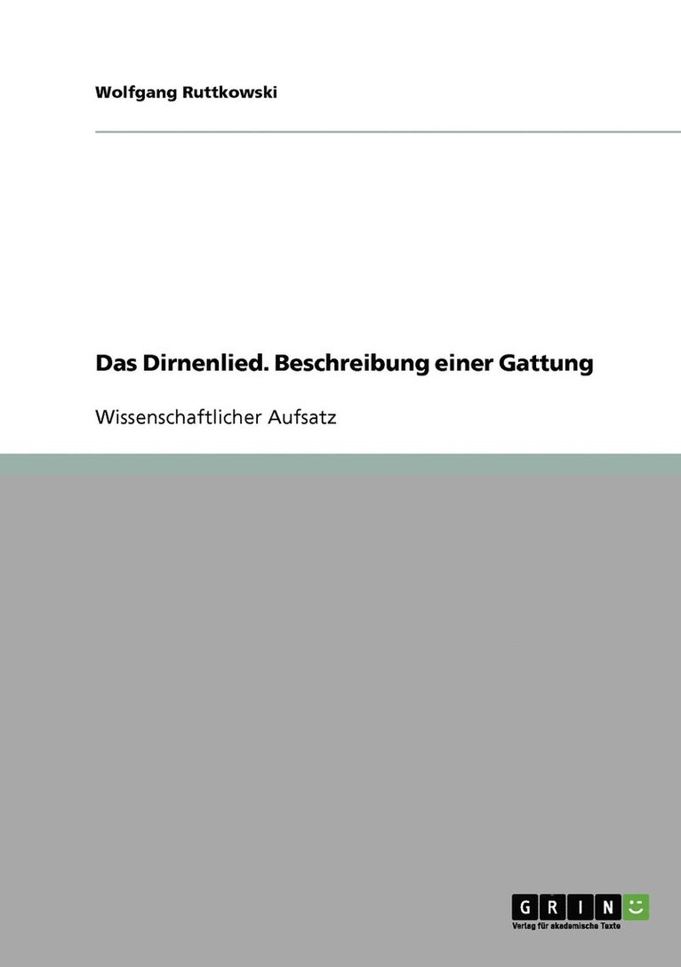 Wolfgang Ruttkowski - Dirnenlied. Beschreibung einer Gattung, Häftad