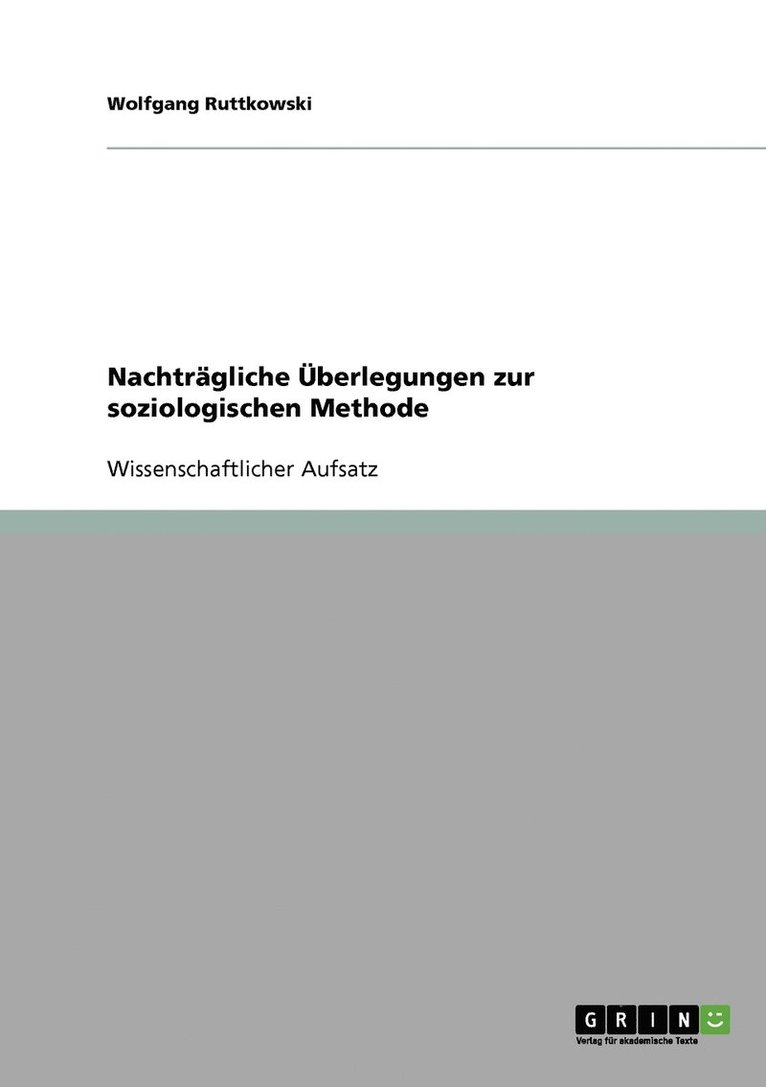 Wolfgang Ruttkowski - Nachträgliche Überlegungen zur soziologischen Methode, Häftad