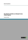 K�uferverhalten am Beispiel eines Industriegutes