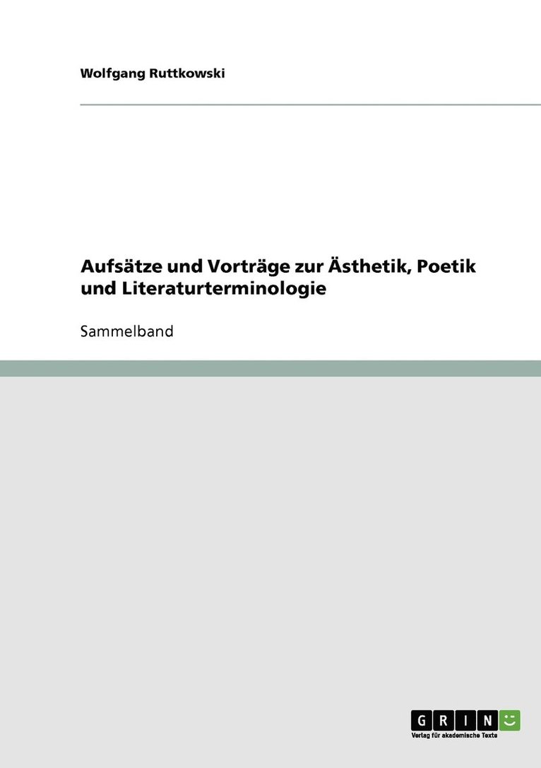 Wolfgang Ruttkowski - Aufsätze und Vorträge zur Ästhetik, Poetik und Literaturterminologie, Häftad