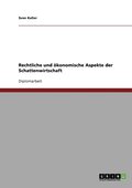 Rechtliche und �konomische Aspekte der Schattenwirtschaft