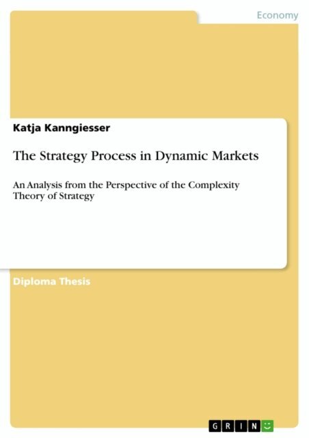 Katja Kanngiesser - Strategy Process in Dynamic Markets, E-bok