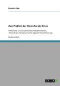 Zum Problem der Hierarchie der Sinne