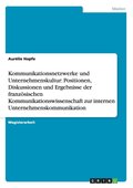 Kommunikationsnetzwerke und Unternehmenskultur