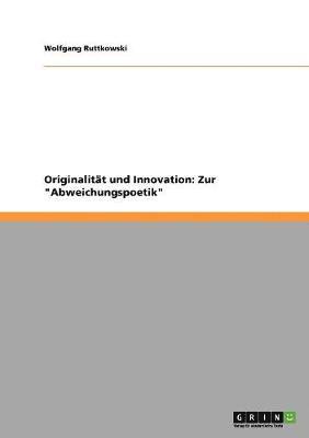 Wolfgang Ruttkowski - Originalität und Innovation, Häftad