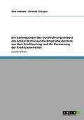 Die Konsequenzen Des Durchfuhrungsverbots Des Artikel 88 Egv Auf Die Anspruche Der Bank Aus Dem Kreditvertrag Und Die Verwertung Der Kreditsicherheiten