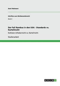 Der Fall Rambus in Den USA - Standards vs. Kartellrecht