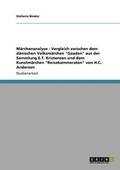 M�rchenanalyse - Vergleich zwischen dem d�nischen Volksm�rchen "Gaaden" aus der Sammlung E.T. Kristensen und dem Kunstm�rchen "Reisekammeraten" von H.C. Andersen