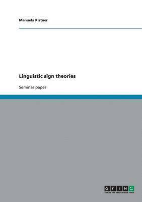 Manuela Kistner - Linguistic sign theories, Häftad