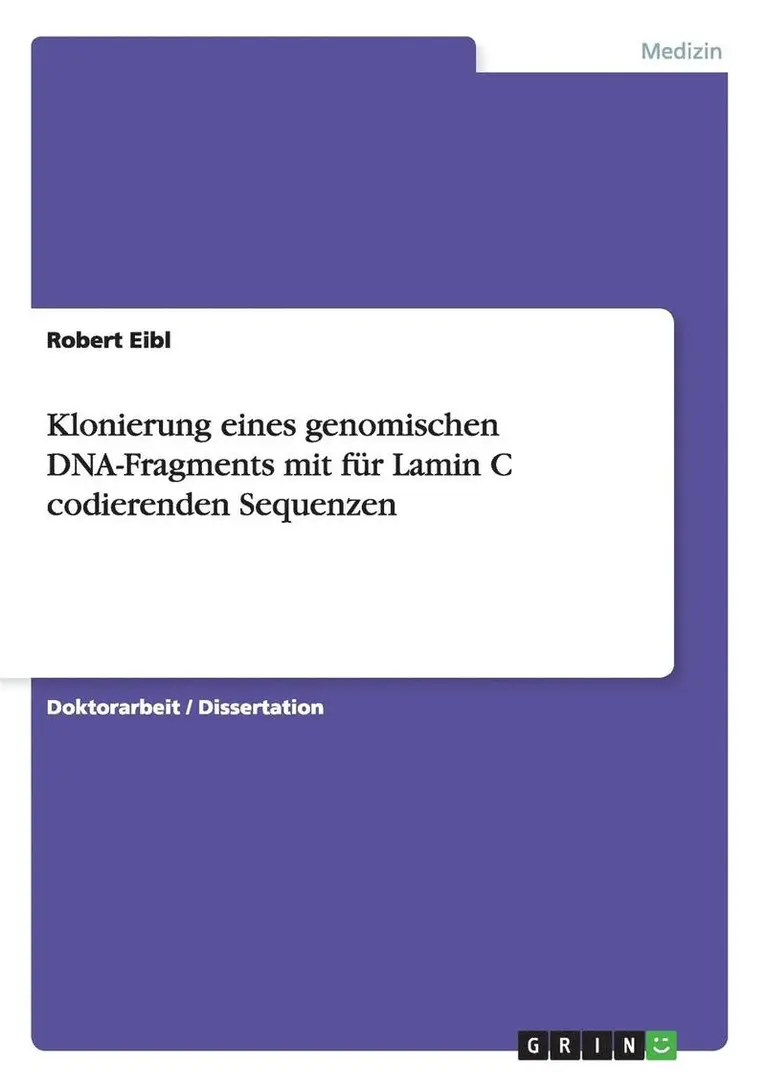 Klonierung eines genomischen DNA-Fragments mit für Lamin C codierenden Sequenzen