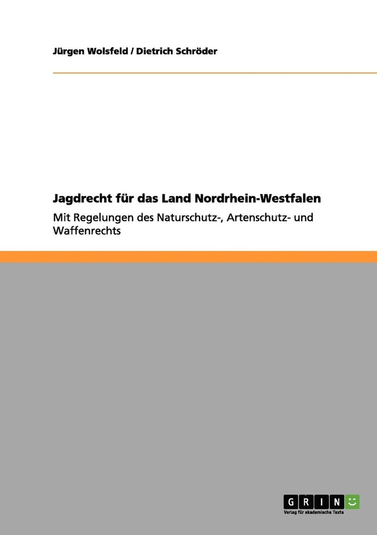 Jürgen Wolsfeld - Jagdrecht für das Land Nordrhein-Westfalen, Häftad