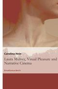 Laura Mulvey, Visual Pleasure and Narrative Cinema
