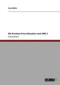 Purchase Price Allocation nach IFRS 3