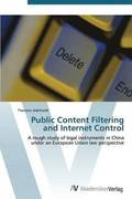 Public Content Filtering and Internet Control