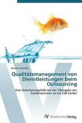 Qualitatsmanagement Von Dienstleistungen Beim Outsourcing