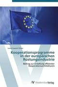 Kooperationsprogramme in der europischen Rstungsindustrie