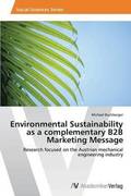 Environmental Sustainability as a Complementary B2B Marketing Message