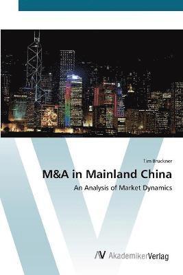 Tim Brückner - M&A in Mainland China, Häftad