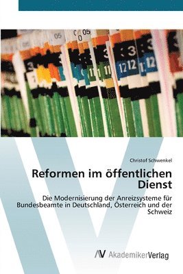 Christof Schwenkel - Reformen im öffentlichen Dienst, Häftad. Tillgänglighet: Lägg i varukorg