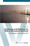 Clustering and Ranking for Web Information Retrieval